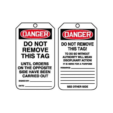 Accuform Safety Tags, DANGER DO NOT REMOVE THIS TAG UNTIL ORDERS, 5.75in x 3.25in, RP-Plastic, 25PK MDT168PTP